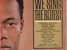 VARIOUS:WE SING THE BLUES:(SUE ILP 921) VGC