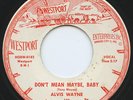 Hear- Rare Rockabilly 45- Alvis Wayne- Don't  Mean Maybe Baby- Westport #138- M-