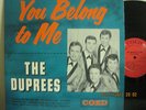YOU BELONG TO ME THE DUPREES Records LPC 905.