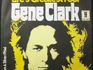 GENE CLARK Life's Greatest Fool 7