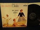 Bill Haley And His Comets - Bill Haley's Chicks - 1959 - Decca Label -Mono