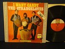 The Strangeloves - I Want Candy  -1965  - Bang Label - Mono