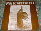 POHJANTAHTI ex-rare Finnish psych/folk vinyl LP 1986