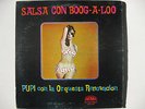 BOOGALOO SALSA OG LP PUPI CON LA ORQUESTA RENOVACION  REMO  VG+