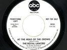 ROYAL LANCERS At The Head Of The Crowd/Baby I Love You ABC 10751 WLP Scarce SOUL