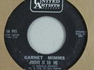 GARNET MIMMS  . Soul  45  . Prove It To Me / I'll Take Good Care Of You .  EXC