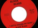 Black Blood : RARE Funk 45 on Black Blood-