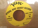 THE SUPERIORS  WHAT NORTHERN SOUL VERVE WLP PROMO US DJ 45 WAREHOUSE FIND  M-
