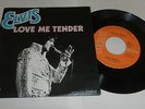 Elvis Presley - Love Me Tender / Cant Help Falling in Love 45 ps single Dutch