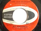 NORTHERN 45-JACK MONTGOMERY-DEARLY BELOVED /DO YOU BELI