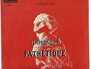 TCHAIKOVSKY Symphony n.6 CANTELLI VSM FALP 330 French First issue LP