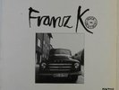 FRANZ K - SAME – LP