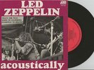 ?LED ZEPPELIN - ACOUSTICALLY - RARE 7