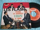 LES FLASH prends la caravelle, très rare ep exc. état