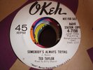 NORTHERN SOUL TED TAYLOR Somebody's Always Trying OKEH 7198 DJ
