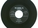 RARE 45 RPM, The Universals, Mark-X Records #7004, VG, 1957, Thin Lines