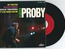 45t P J  PROBY My Prayer (+3) Liberty LEP 2253 F de 1965