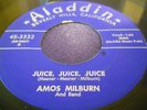 VG+ Rare R&B  45 Amos Milburn on Aladdin Chicken Shack & Juice Juice Juice