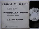 CHRISTINE SEVRES (Jean Ferrat) Oscar et Irma/Tu es venu RARE 45T JUKE BOX NM/EX+