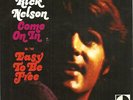 RICK NELSON 45 Come On In/Easy To Be Free RARE Decca NM 7