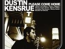 DUSTIN KENSRUE Please come home CLEAR/WHITE VINYL LP /475 thrice circa survive