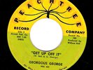 GORGEOUS GEORGE Get Up Off It Hurting Peachtree atl funk soul R&B 45 vg HEAR MP3