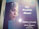 My Foolish Heart Donna Fuller Liberty crp 3042 Record Album LP
