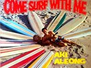 AKI ALEONG & THE NOBLES - COME SURF WITH ME - VEE JAY - STEREO LP