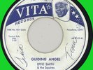 EFFIE SMITH & SQUIRES Guiding Angel 45rpm Vita 1955 doo-wop