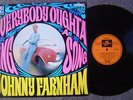 JOHNNY FARNHAM  EVERYBODY OUGHT SING A SONG ORIGINAL OZ COLUMBIA LP  MONARO