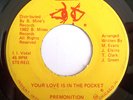 MODERN SOUL BOOGIE 45-PREMONITION-YOUR LOVE IS IN THE P