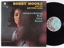 BOBBY MOORE AND HIS RHYTHM ACES Searching For My Love CHECKER LP