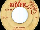 LEFTY GUITAR BATES Say Whoa MOD R&B NEW BREED 45 on BOXER 203