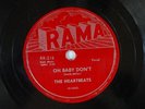 THE HEARTBEATS A Thousand Miles Away/Oh Baby Don't RAMA 78
