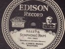 Al Lynn's Music Masters - EDISON 52227 - Symphonic Raps - Electric Diamond Disc