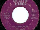 THE IDEALS Mighty Lover NORTHERN SOUL 45 on BOO-GA-LOO 108