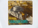 45T SERGE GAINSBOURG  /   VILAINE FILLE  MAUVAIS GARCON