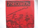 7 Seconds - Committed For Life - ORIGINAL 1st press - Touch and Go Dischord kbd