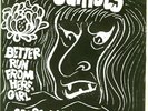 The GARNETS // BETTER RUN FROM HERE, GIRL // UNKNOWN BELGIAN FUZZ PSYCH - LISTEN