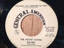 The Velvet Satins northern soul 45 Nothing Can Compare To You rare DJ orig