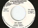 Dobie Grey 45 My Baby / Out On The Floor (Soul) Promo DJ NM