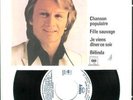 *CLAUDE FRANCOIS* TRES RARE* 45T *CBS* LOTUS*HORS COMMERCE*CHANSON POPULAIRE ***