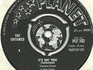 THE UNTAMED   IT'S NOT TRUE ** 1965 PLANET 45 PSYCH