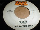 The Outer Edge PUSHIN' 45 70's Private HEAVY FUNK SOUL HIPPIE PSYCH on ZAZZ VG+