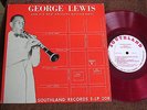 George Lewis & His New Orleans Rythm Boys/Red Vinyl/10
