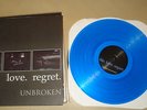 UNBROKEN LIFE LOVE REGRET COLOR / 500 BLUE RARE 90'S HARDCORE NYHC CONVERGE BOLD