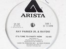 RAY PARKER JR. & RAYDIO It's Time To Party Now ARISTA 12