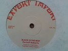 BLACK IS THE BEST- PERNELL ROBERTS - ROOTS REGGAE - ??