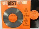 OUR BEST TO YOU Everlast DOO WOP LP The Charts  BOB-CHORDS Ladders HARMONAIRES