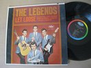 The Legends LP Let Loose Capitol Lbl.